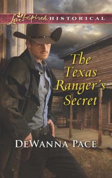 The Texas Ranger's Secret Read online