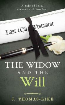 The Widow and the Will Read online