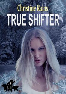 True Shifter Read online