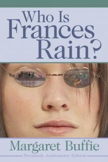 Who Is Frances Rain? Read online