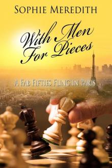 With Men For Pieces [A Fab Fifties Fling In Paris] Read online