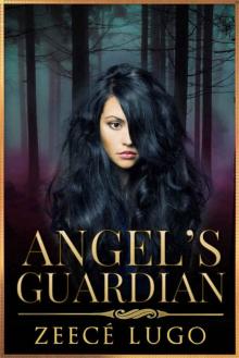 Angel's Guardian: A Contemporary Vampire Romance Read online
