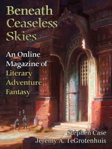 Beneath Ceaseless Skies #231 Read online