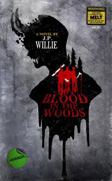 Blood in the Woods Read online