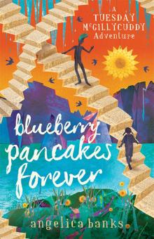 Blueberry Pancakes Forever Read online