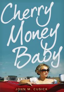 Cherry Money Baby Read online