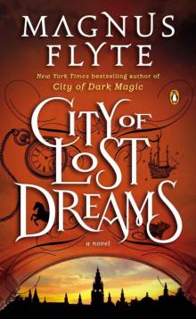 City of Lost Dreams: A Novel Read online