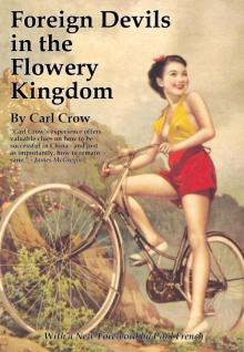 Foreign Devils in the Flowery Kingdom Read online