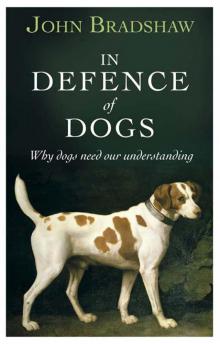 In Defence of Dogs Read online