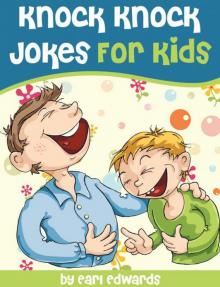 Knock Knock Jokes For Kids Read online