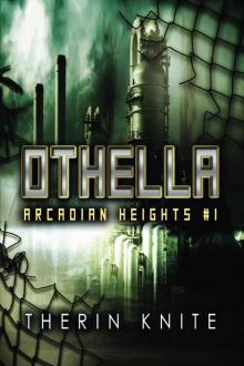 Othella (Arcadian Heights) Read online