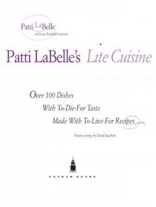 Patti Labelle's Lite Cuisine Read online