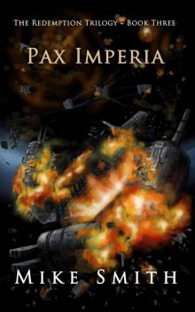 Pax Imperia (The Redemption Trilogy) Read online