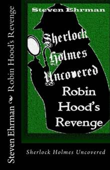 Robin Hood's Revenge (A Sherlock Holmes Uncovered Tale Book 7) Read online