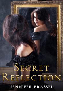 Secret Reflection Read online