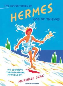 The Adventures of Hermes, God of Thieves Read online