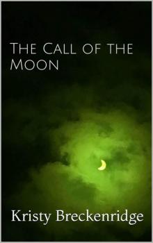 The Call of the Moon Read online