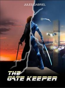 THE GATE KEEPER Read online