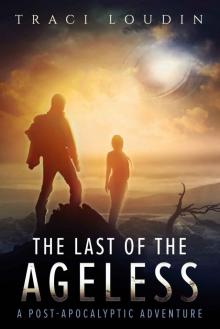 The Last of the Ageless Read online