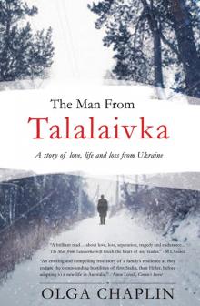 The Man From Talalaivka Read online