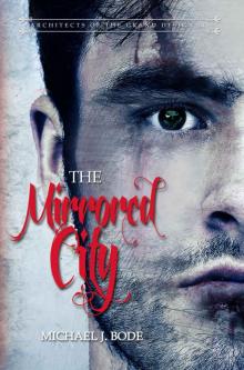 The Mirrored City Read online