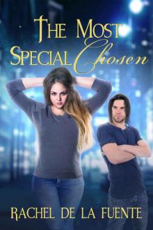 The Most Special Chosen (Exalted Bloodlines Book 1) Read online