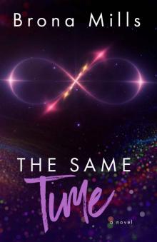 The Same Time (Time Series book 2) Read online