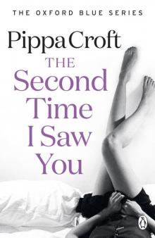 The Second Time I Saw You: The Oxford Blue Series #2 Read online