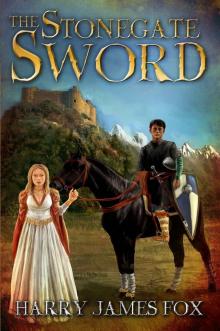 The Stonegate Sword Read online