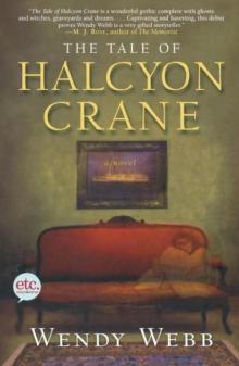 The Tale of Halcyon Crane Read online