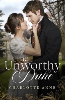 The Unworthy Duke Read online