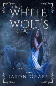 The White Wolf's Secret Read online