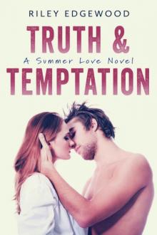 Truth & Temptation Read online
