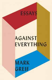 Against Everything Read online