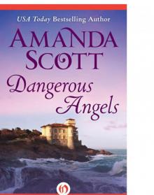 Amanda Scott - [Dangerous 02] Read online