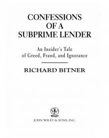 Confessions of a Subprime Lender Read online