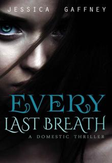 Every Last Breath Read online