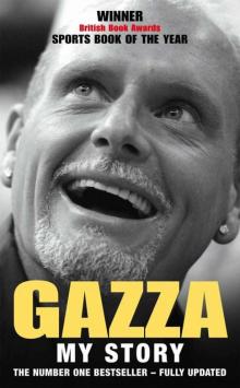 Gazza: My Story Read online