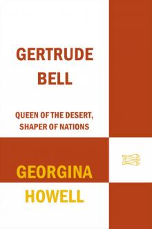 Gertrude Bell Read online