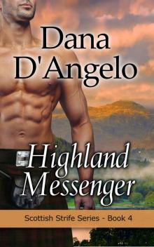 Highland Messenger (Scottish Strife Series Book 4) Read online