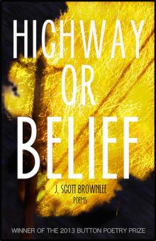 Highway or Belief Read online