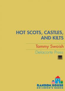 Hot Scots, Castles, and Kilts Read online