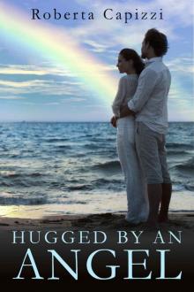 Hugged By An Angel Read online