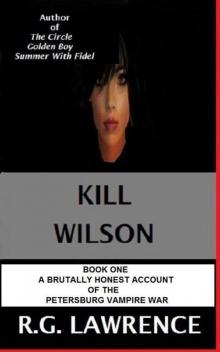 Kill Wilson (Petersburg Vampires) Read online