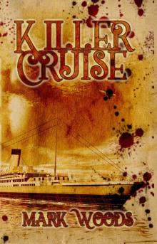 Killer Cruise (Project 26 Book 11) Read online