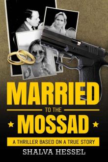Married to the Mossad Read online