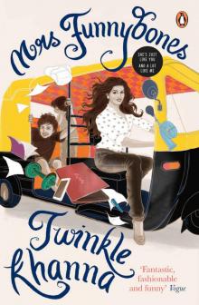Mrs Funnybones: She's just like You and a lot like Me Read online