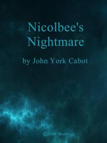 Nicolbee's Nightmares Read online