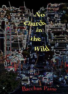 No Church in the Wild Read online