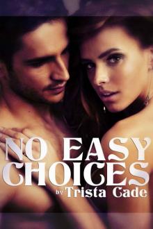 No Easy Choices (A New Adult Romance) Read online